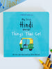 My First Hindi Words - Things That Go, Bilingual book on white background, crayons